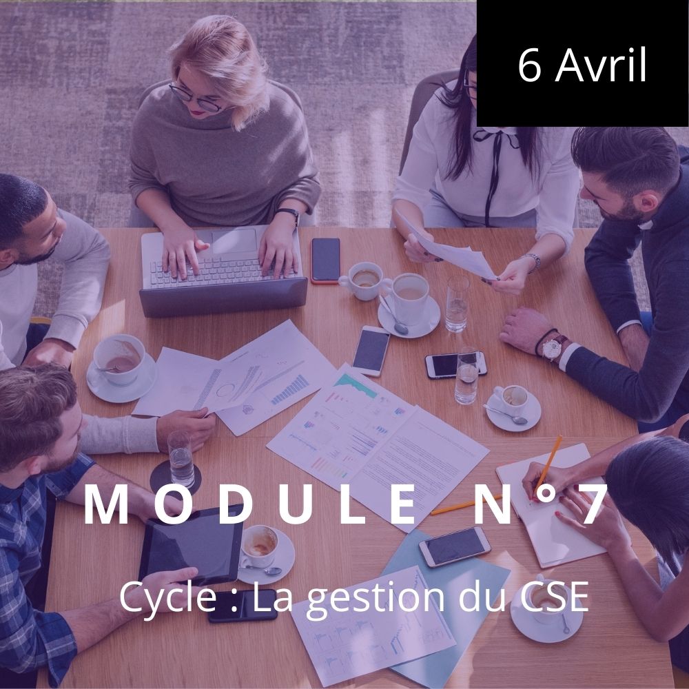 La-gestion-du-CSE-module-7